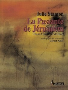 La passante de Jérusalem, Julie Stanton